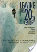 Leaving the 20th Century: The Incomplete Work of the Situationist International (Gray Christopher)(Paperback)