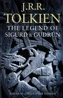Legend of Sigurd and Gudrun (Tolkien J. R. R.)(Paperback / softback)