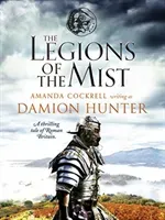 Legions of the Mist - A thrilling tale of Roman Britain (Hunter Damion)(Paperback / softback)