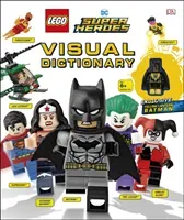 LEGO DC Comics Super Heroes Visual Dictionary - With Exclusive Yellow Lantern Batman Minifigure (Dowsett Elizabeth)(Pevná vazba)