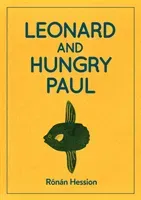 LEONARD AND HUNGRY PAUL (Hession Ronan)(Paperback / softback)