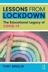 Lessons from Lockdown: The Educational Legacy of Covid-19 (Breslin Tony)(Paperback)