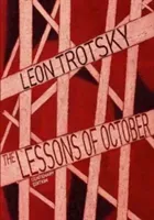 Lessons of October (Trotsky Leon)(Paperback)