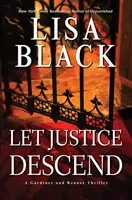 Let Justice Descend (Black Lisa)(Pevná vazba)