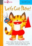 Let's Cut Paper! (Kumon Publishing)(Paperback)