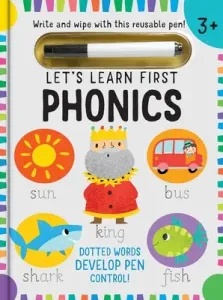 Let's Learn: First Phonics: (Early Reading Skills, Letter Writing Workbook, Pen Control, Write and Wipe) (Insight Kids)(Paperback)