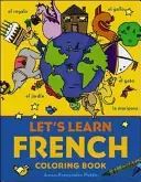 Let's Learn French Coloring Book (Pattis Anne-Francoise)(Paperback)