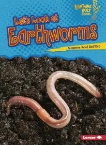 Let's Look at Earthworms (Dell'oro Suzanne Paul)(Paperback)