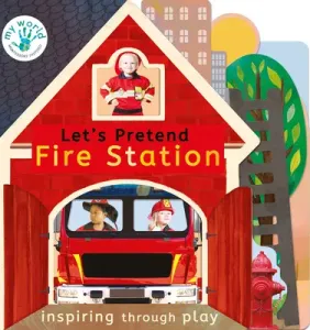Let's Pretend Fire Station (Edwards Nicola)(Board Books)