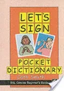 Let's Sign Pocket Dictionary - BSL Concise Beginner's Guide (Smith Cath)(Paperback / softback)