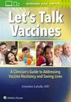 Let's Talk Vaccines (Lasalle Gretchen)(Paperback)