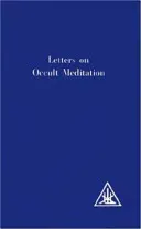 Letters on Occult Meditation (Bailey Alice A.)(Paperback)