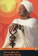 Level 6: I know Why the Caged Bird Sings (Angelou Maya)(Paperback / softback)