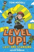 Level Up: Last One Standing (Nicoll Tom)(Paperback / softback)