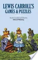 Lewis Carroll's Games and Puzzles (Carroll Lewis)(Paperback)