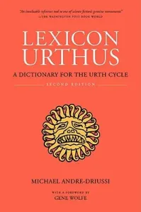 Lexicon Urthus, Second Edition (Andre-Driussi Michael)(Paperback)