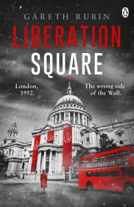 Liberation Square (Rubin Gareth)(Paperback / softback)