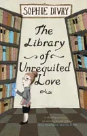 Library of Unrequited Love (Divry Sophie)(Paperback / softback)