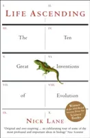 Life Ascending - The Ten Great Inventions of Evolution (Lane Nick)(Paperback / softback)