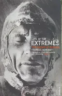 Life at the Extremes (Ashcroft Frances)(Paperback / softback)
