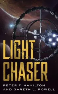 Light Chaser (Hamilton Peter F.)(Paperback)