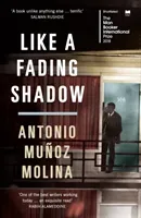 Like a Fading Shadow (Molina Antonio Munoz)(Paperback / softback)