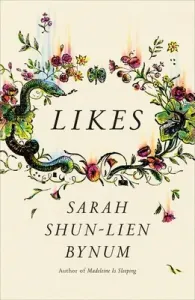 Likes (Bynum Sarah Shun-Lien)(Pevná vazba)