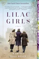 Lilac Girls (Kelly Martha Hall)(Paperback)