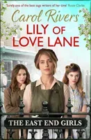 Lily of Love Lane (Rivers Carol)(Paperback / softback)