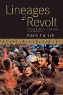 Lineages of Revolt: Issues of Contemporary Capitalism in the Middle East (Hanieh Adam)(Paperback)