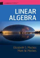 Linear Algebra (Meckes Elizabeth S.)(Pevná vazba)