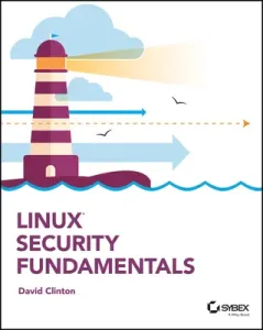 Linux Security Fundamentals (Clinton David)(Paperback)