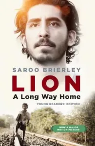Lion: A Long Way Home Young Readers' Edition (Brierley Saroo)(Paperback)