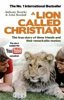 Lion Called Christian (Bourke Anthony)(Paperback / softback)