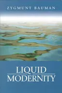Liquid Modernity (Bauman Zygmunt)(Paperback)