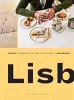 Lisboeta - Recipes from Portugal's City of Light (Mendes Nuno)(Pevná vazba)