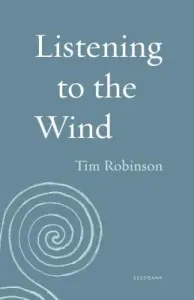 Listening to the Wind (Robinson Tim)(Paperback)
