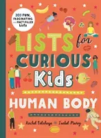 Lists for Curious Kids: Human Body (Delahaye Rachel)(Pevná vazba)