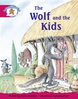 Literacy Edition Storyworlds Stage 5, Once Upon A Time World, The Wolf and the Kids(Paperback / softback)