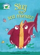 Literacy Edition Storyworlds Stage 6, Fantasy World, Slug the Sea Monster(Paperback / softback)