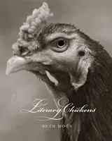 Literary Chickens (Moon Beth)(Pevná vazba)