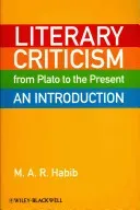 Literary Criticism Plato Prese (Habib M. A. R.)(Paperback)