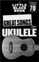 Little Black Songbook - Great Songs for Ukulele(Book)