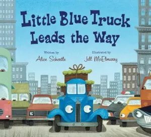 Little Blue Truck Leads the Way Board Book (Schertle Alice)(Board Books)
