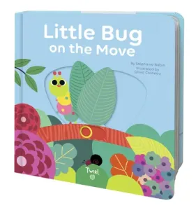 Little Bug on the Move (Babin Stphanie)(Pevná vazba)