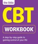 Little CBT Workbook (Sinclair Dr Michael)(Paperback / softback)