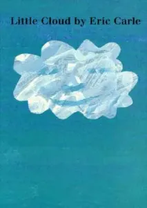 Little Cloud Board Book (Carle Eric)(Board Books)