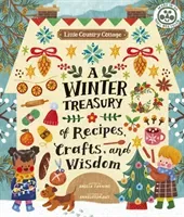 Little Country Cottage: A Winter Treasury of Recipes, Crafts and Wisdom (Ferraro-Fanning Angela)(Paperback / softback)