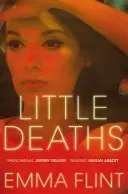 Little Deaths (Flint Emma)(Paperback / softback)