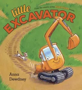 Little Excavator (Dewdney Anna)(Pevná vazba)
